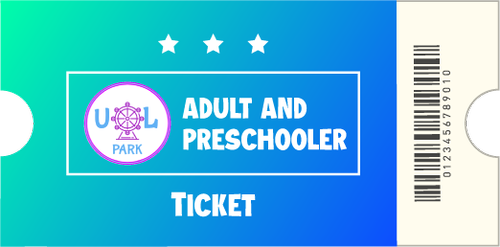 Adult and preschooler ticket
